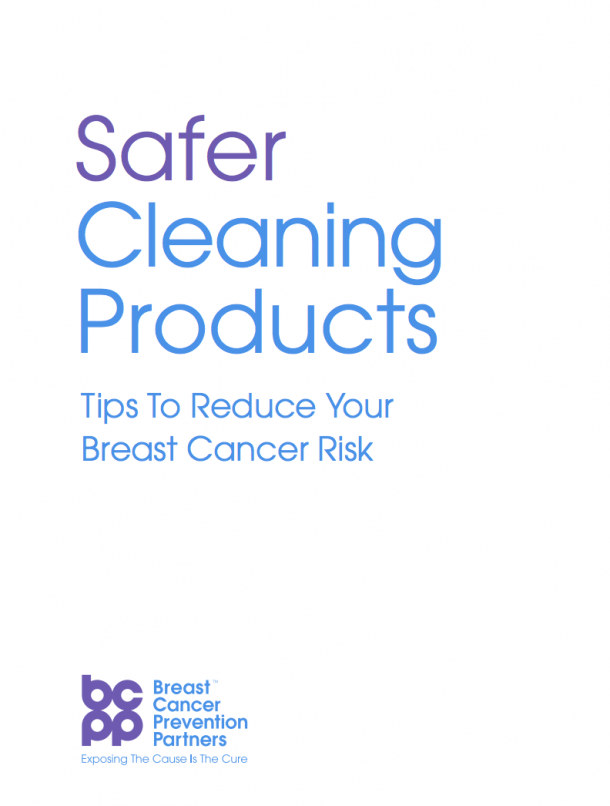 Cleaning Product Tips Breast Cancer Prevention Partners (BCPP)