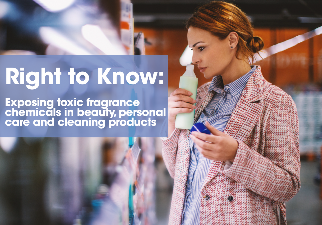Right to Know Exposing Toxic Fragrance Chemicals Report Breast Cancer Prevention Partners (BCPP)