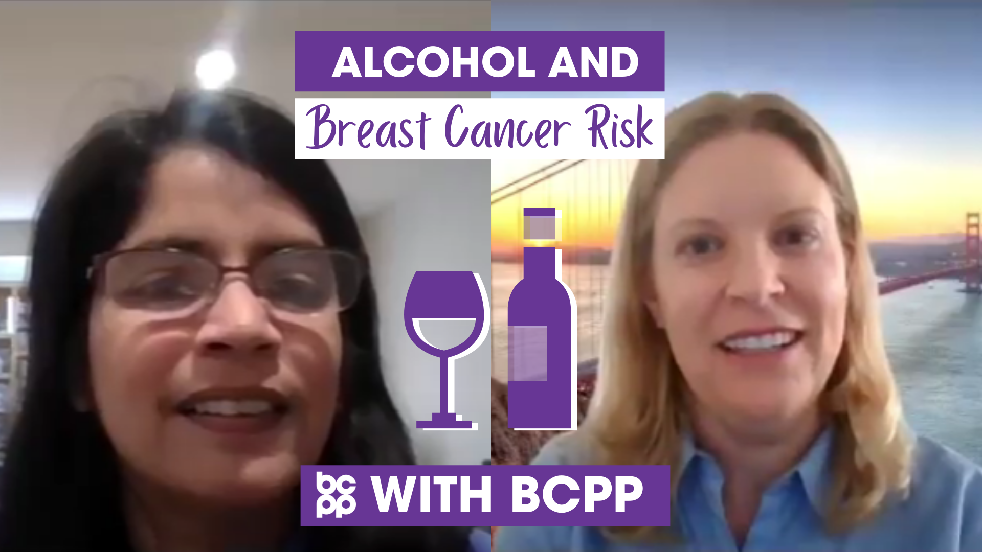 Alcohol and breast cancer video interview BCPP Dr Sharima Rasanayagam and Andrea Dannenberg