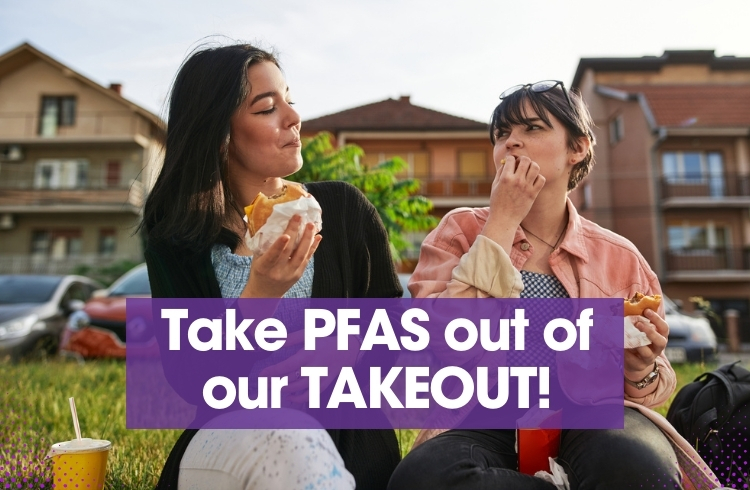 Take PFAS out of our takeout AB1200